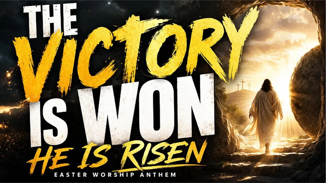 He Is Risen! The Victory Is Won — video thumbnail